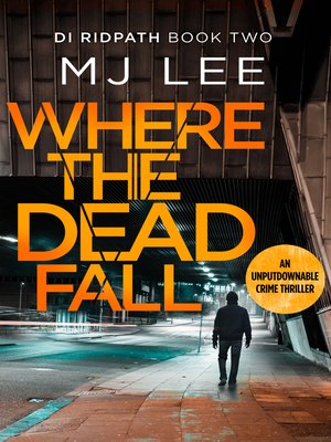 cover image of Where the Dead Fall